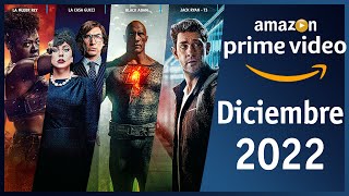 Estrenos Amazon Prime Video Diciembre 2022 | Top Cinema