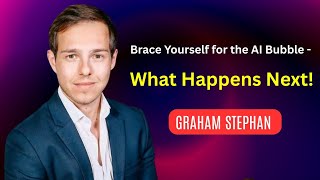 Brace Yourself for the AI Bubble - What Happens Next! Graham Stephan