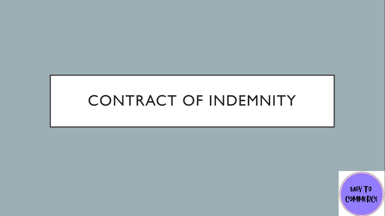 Contract Of Indemnity| Special Contracts | Business Law - YouTube