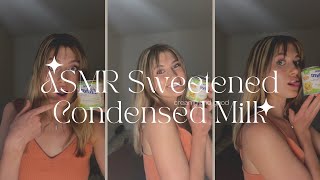 Sweetened Condensed Milk ASMR (creamy, sweet, and succulent)