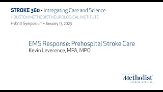 EMS Response: Prehospital Stroke Care