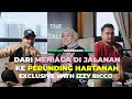 56 BIJI RUMAH TERJUAL dalam masa SETAHUN! (with Izzy Ricco) | The Salesmen Talk Episod 16