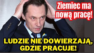 Ujawniono gdzie pracuje Krzysztof Ziemiec! ALE ludzie niedowierzają, że tam pracuje