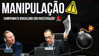 BOMBA: Campeonato brasileiro tem indícios de manipulação e pode ser paralisado #futebol #noticias