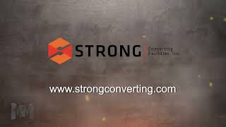 Manufacturing Marvels - About Strong Converting and our Paper Converting Capabilities