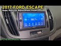 2017 Ford escape radio removal replacement install upgrade