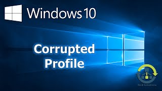 How to re-create a corrupted profile in Windows 10 (Step by Step guide)