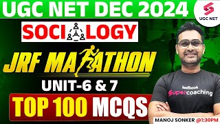 UGC NET Sociology Marathon 2024 | UGC NET Sociology Unit 6 \u0026 7 By Manoj Sir | UGC NET Dec 2024