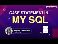 Case statement in MySQL | MySQL Tutorial For beginners | Great Learning