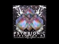 Psymbionic - Potential :: Dubstep