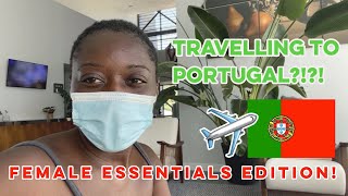 Travelling to Portugal! Female essentials!