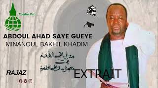 ABDOUL AHAD SAYE GUEYE   MINANOUL BAKHIL KHADIM  Rajazz