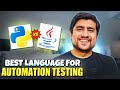 Python Vs Java For Automation Testing | Coding Language For Automation Testing