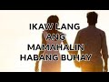 Ikaw Lang Ang Mamahalin ko #HappyCoupleTube