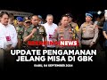 BREAKING NEWS - KONPERS KAPOLRI & PANGLIMA TNI SOAL PENGAMANAN JELANG MISA DI GBK