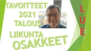 Vuoden 2021 tavoitteet