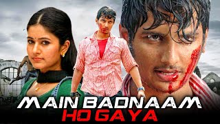 Main Badnaam Ho Gaya (Kacheri Arambam) Hindi Dubbed  Movie | Jiiva, Poonam Bajwa