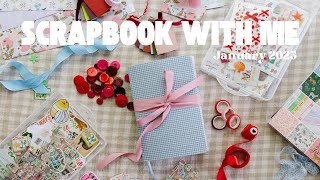 SCRAPBOOK WITH ME ✿✿ For every month of 2025!