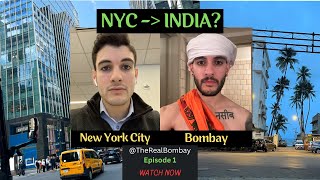 The Real Bombay - Episode 1 (NYC - Mumbai)