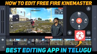 How to edit Free Fire montage video in Kinemaster in Telugu || Best Editing app in kinemaster