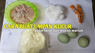 CARA BUAT UMPAN KUCUR SEDERHANA DAN MURAH || JITU UNTUK BAUNG📍