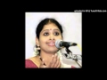 Nithyasree - Thyagaraja Yoga Vaibhavam- Anandabhairavi