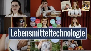 Lebensmitteltechnologie? Lebensmitteltechnologie!