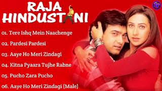 Raja Hindustani Movie All Songs | Aamir Khan | Karishma Kapoor | 90s Superhit Songs|