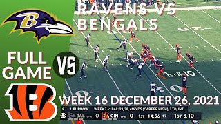 🏈 Baltimore Ravens vs Cincinnati Bengals Week 16 NFL 2021-2022 Full Game Watch Online Football 2021