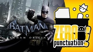 BATMAN ARKHAM ORIGINS (Zero Punctuation)