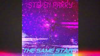 Steven Parry: The Same Stars (Full Album)