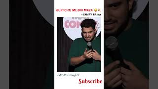 Buri Chiz Me Bhi Maza ॥ Comedy Video ॥ Samay Raina ॥ #standupcomedy #shorts