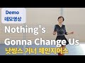 Nothing's Gonna Change Us Line Dance (Beginner) - Demo