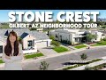 Gilbert AZ Neighborhood Tour - Stone Crest!