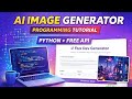 Build an AI Image Generator in 15 Minutes 🚀 | Python + FREE HuggingFace API