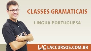 Aula 01/38 - Classes Gramaticais - Língua Portuguesa - Sidney Martins