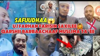 raajii 😱Ragaa guutuu waliin Faris Qarshii barbaachaaf muslima tahee  U /Farhan farisin Saaxilee