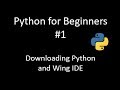 PYTHON FOR ABSOLUTE BEGINNERS #1 | Downloading Python and Setting up