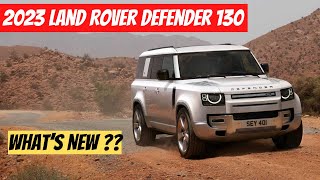 What’s New On The 2023 Land Rover Defender 130