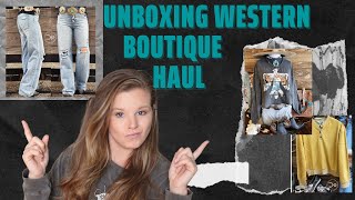 WESTERN BOUTIQUE HAUL UNBOXING/ HEELS N SPURS/RANCH DRESSN'