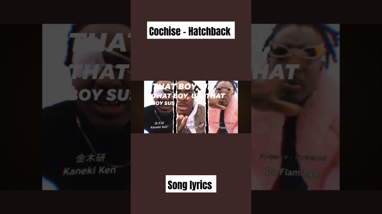 Cochise - Hatchback Song Lyrics 🔥 #songlyrics #cochise #hatchback # ...