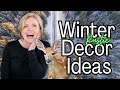 New WINTER Decor Ideas Inspired By WONDEROUS Natural Creations