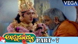 Annamayya Movie Part 7 || Super Hit Telugu Movie