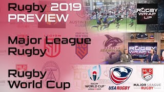 Global Preview & Major League Rugby II; Pros & Cons w/ Matt McCarthy, Steve Lewis | RUGBY WRAP UP