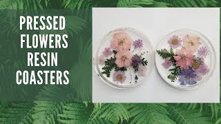 Pressed Flower Resin Coasters for Beginners