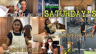 Shopping | Westside \u0026 Miniso Haul | Started Gym!! Saturday Vlog #vlog #shopping #haul #gym