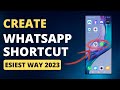 How To Add Whatsapp Chat Shortcut On Home Screen [2023 Updated]