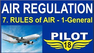 Air Regulation 7 -Rules of the Air (1) -DGCA Pilot training