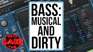 Bass: Musical and Dirty - Into The Lair #191