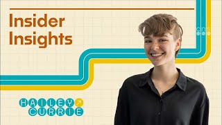 Insider Insights: Hailey Currie